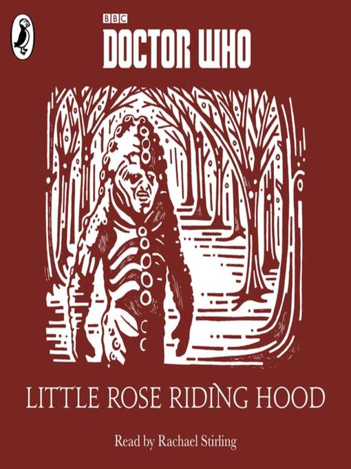 Title details for Little Rose Riding Hood by Rachael Stirling - Available